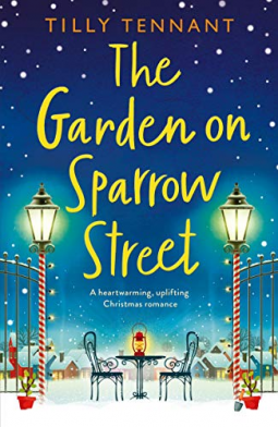 The Garden on Sparrow Street - Tilly Tennant 